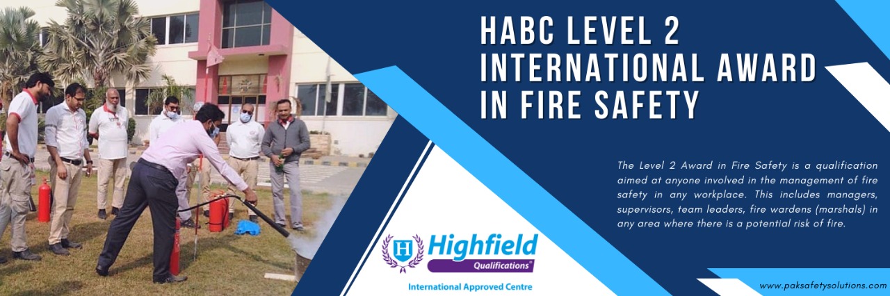 HABC Level 2 Fire Safety Course In Lahore | Fire Safety Course in Lahore